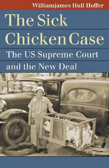 "The "Sick Chicken" Case"