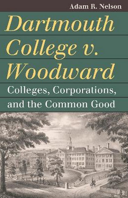 Dartmouth College V. Woodward