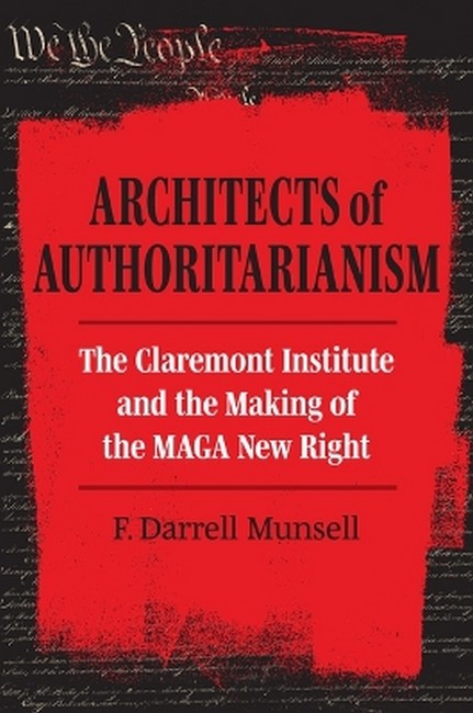 Architects of Authoritarianism