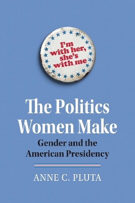 The Politics Women Make