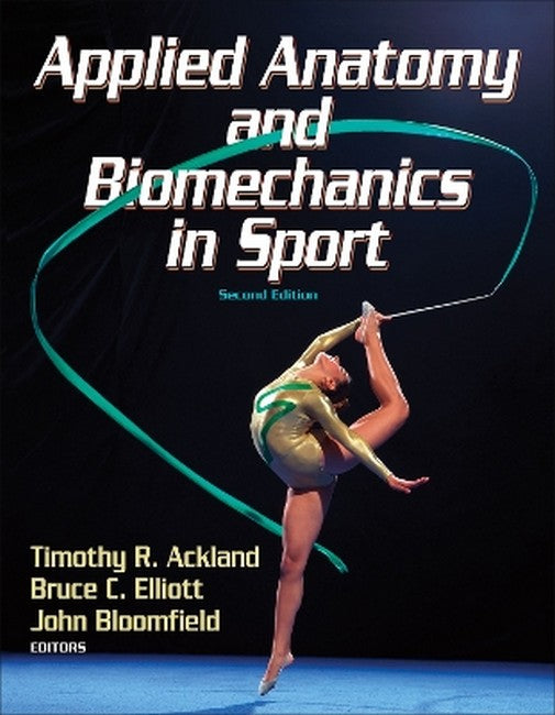 Applied Anatomy and Biomechanics in Sport