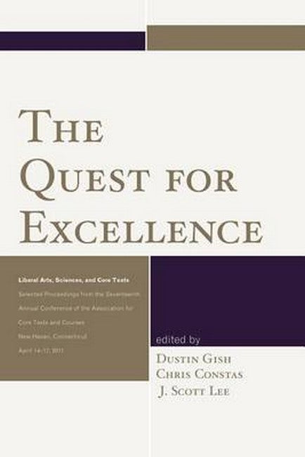 The Quest for Excellence