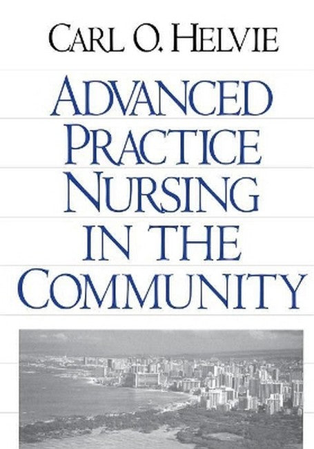 Advanced Practice Nursing in the Community