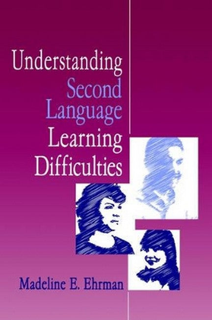 Understanding Second Language Learning Difficulties