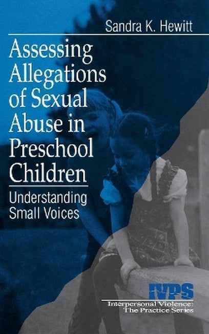 Assessing Allegations of Sexual Abuse in Preschool Children