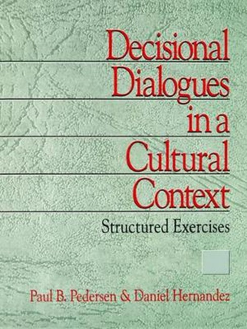 Decisional Dialogues in a Cultural Context