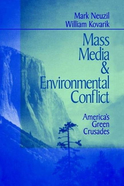 Mass Media and Environmental Conflict