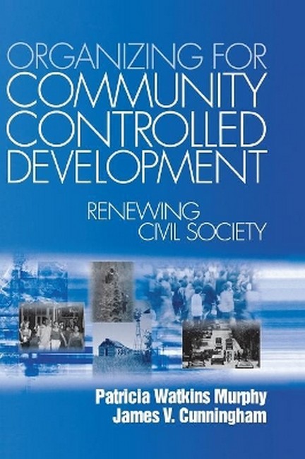 Organizing for Community Controlled Development