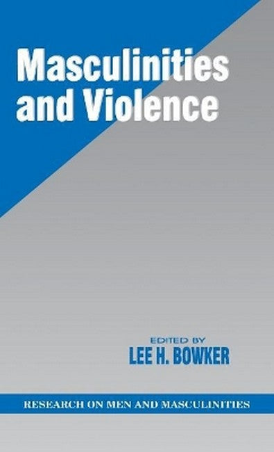 Masculinities and Violence