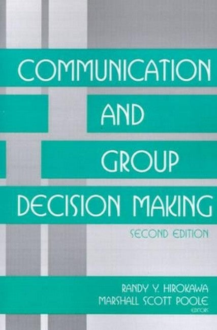 Communication and Group Decision Making