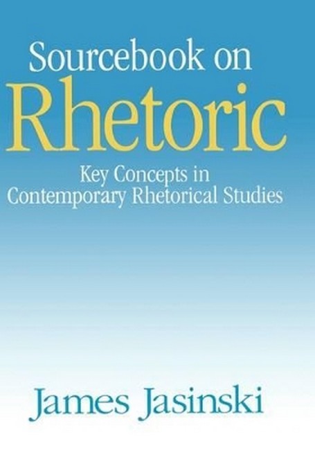 Sourcebook on Rhetoric