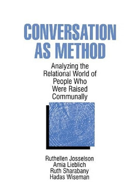 Conversation As Method