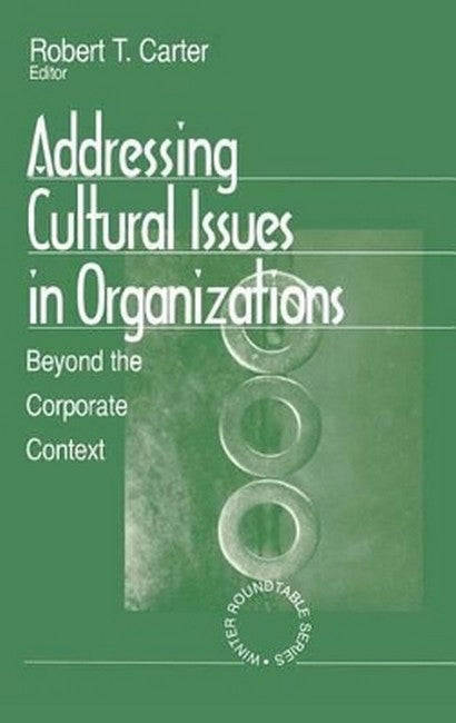 Addressing Cultural Issues in Organizations