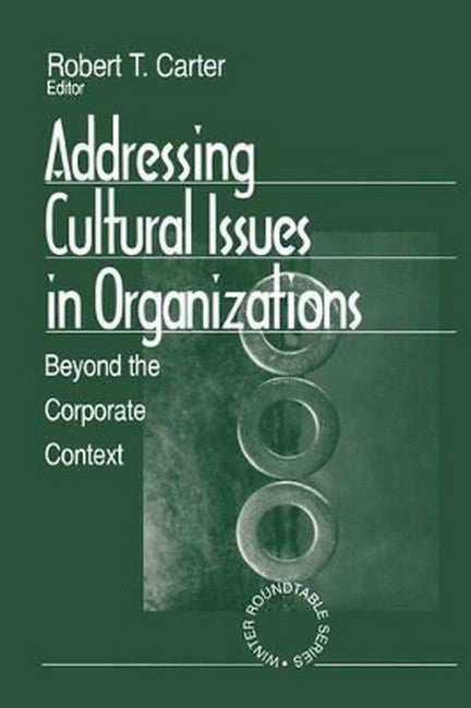 Addressing Cultural Issues in Organizations