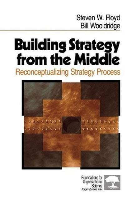 Building Strategy from the Middle