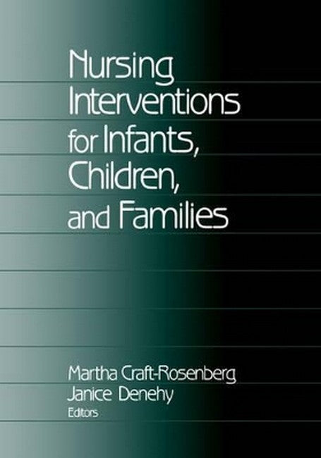 Nursing Interventions for Infants, Children, and Families