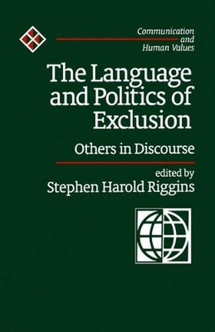 The Language and Politics of Exclusion