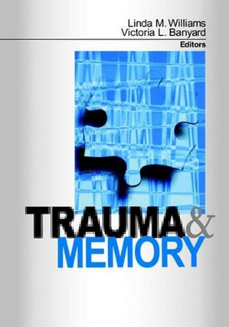 Trauma and Memory