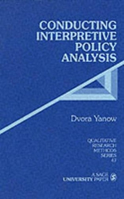 Conducting Interpretive Policy Analysis