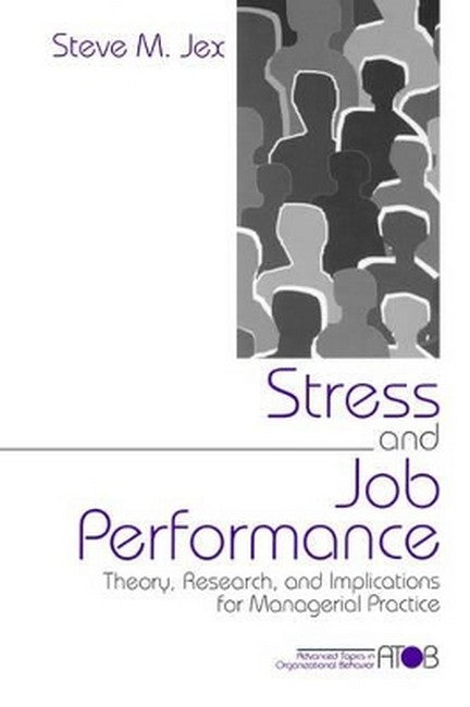 Stress and Job Performance