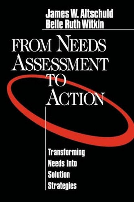 From Needs Assessment to Action