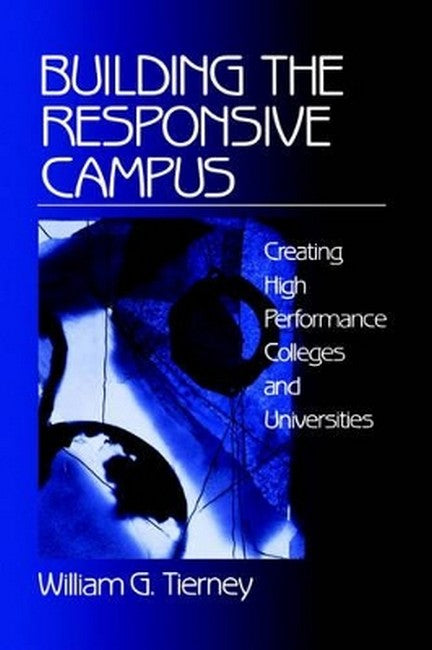 Building the Responsive Campus