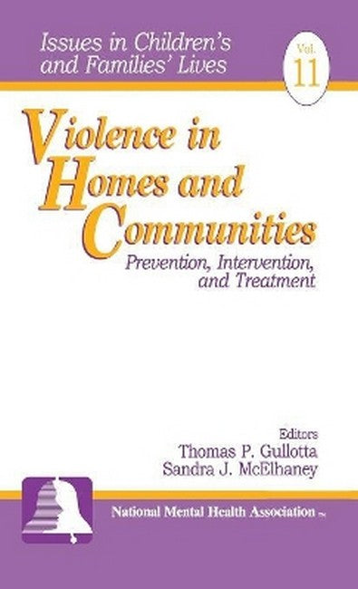 Violence in Homes and Communities