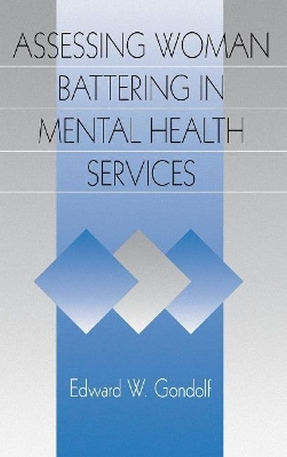 Assessing Woman Battering in Mental Health Services