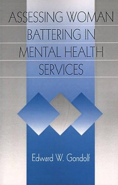 Assessing Woman Battering in Mental Health Services