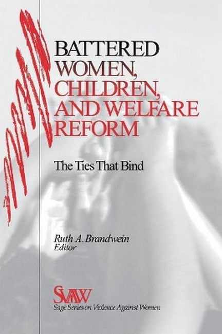 Battered Women, Children, and Welfare Reform