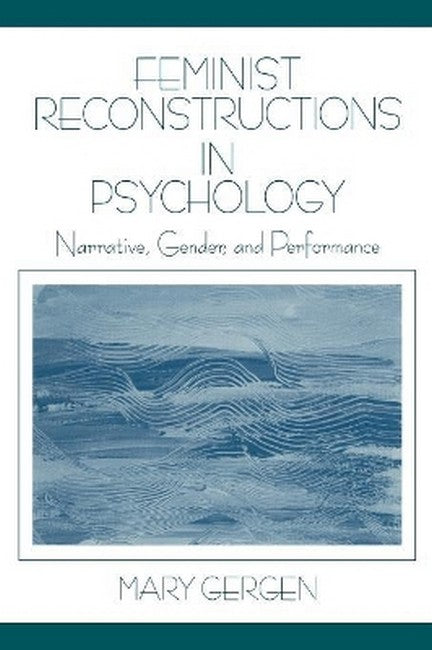 Feminist Reconstructions in Psychology