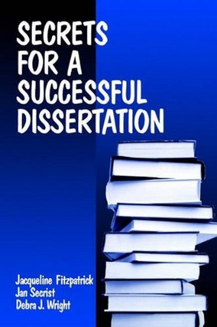 Secrets for a Successful Dissertation