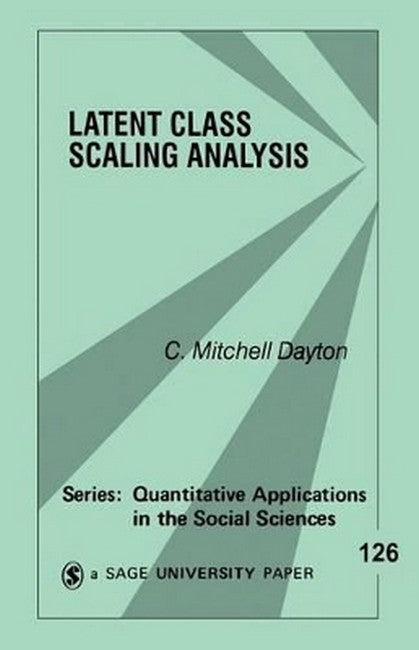 Latent Class Scaling Analysis