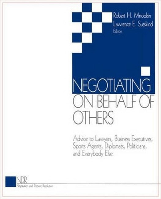 Negotiating on Behalf of Others