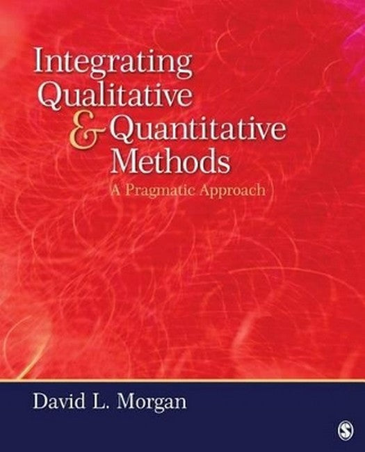 Integrating Qualitative and Quantitative Methods