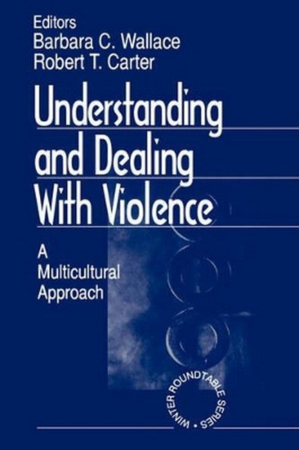 Understanding and Dealing With Violence