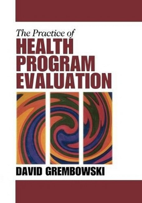 The Practice of Health Program Evaluation