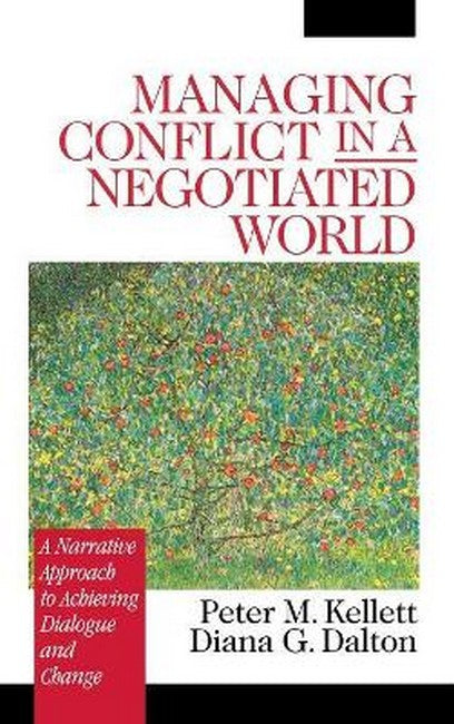 Managing Conflict in a Negotiated World