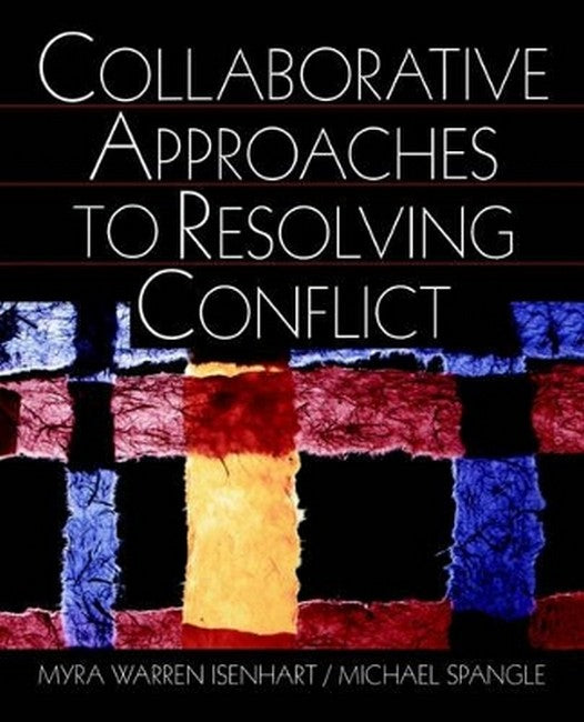 Collaborative Approaches to Resolving Conflict