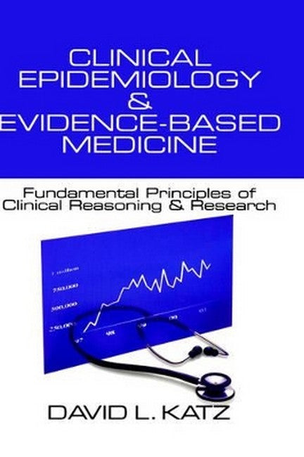 Clinical Epidemiology & Evidence-Based Medicine