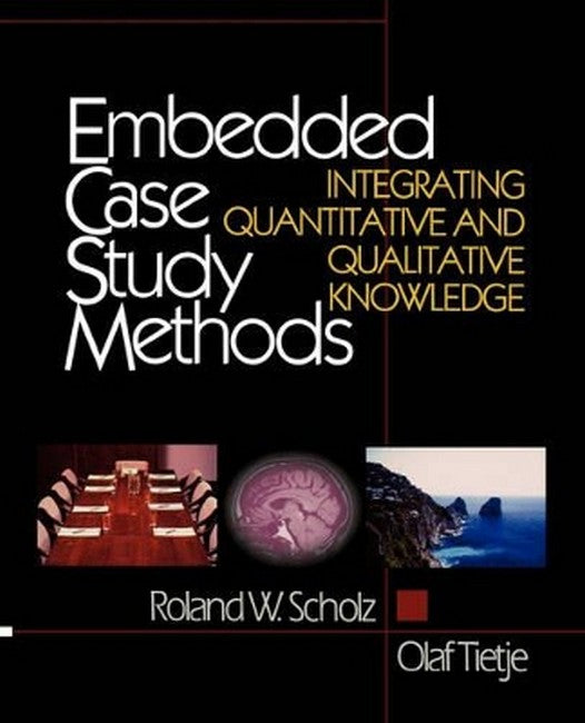 Embedded Case Study Methods