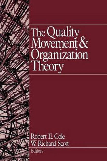 The Quality Movement and Organization Theory