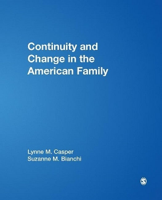 Continuity and Change in the American Family