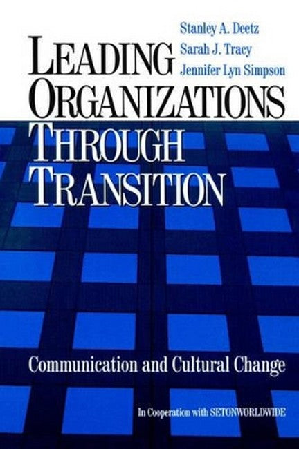 Leading Organizations through Transition