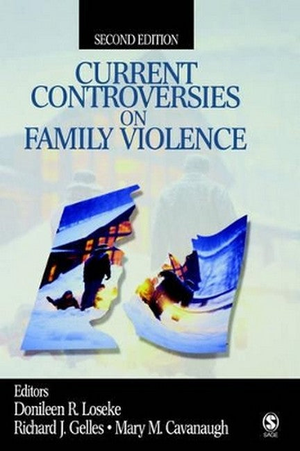 Current Controversies on Family Violence 2/e