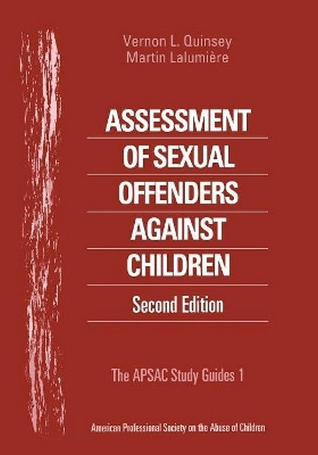 Assessment of Sexual Offenders Against Children 2/e