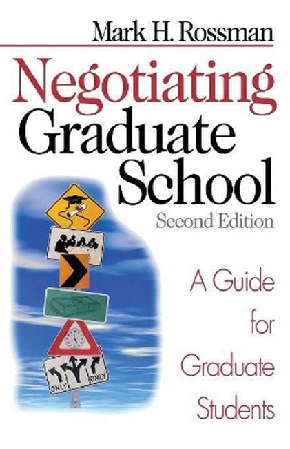 Negotiating Graduate School 2/e