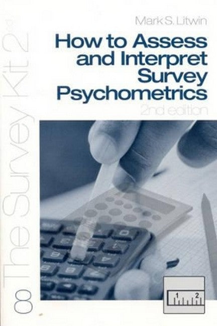 How To Assess and Interpret Survey Psychometrics 2/e