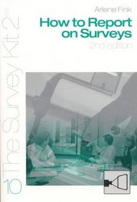 How To Report On Surveys 2/e