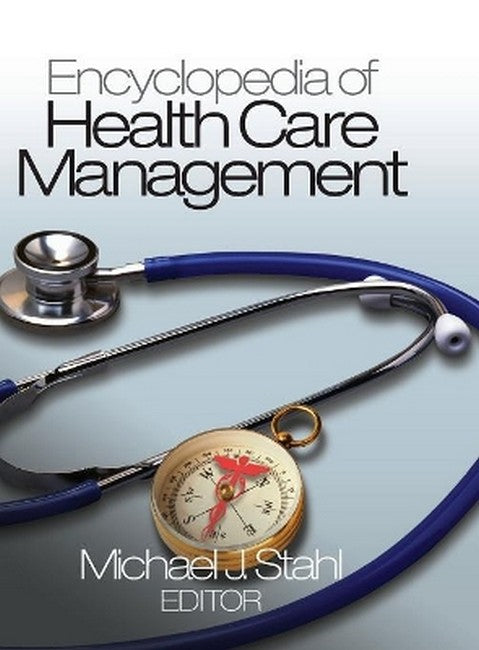 Encyclopedia of Health Care Management